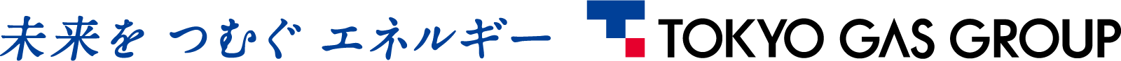 未来をつむぐエネルギー TOKYO GAS GROUP